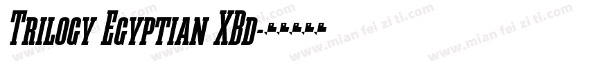 Trilogy Egyptian XBd字体转换